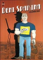 Knjiga u ponudi Deni Sparina (strip)