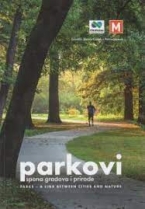 Knjiga u ponudi Parkovi - spona gradova i prirode