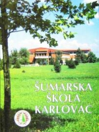 Knjiga u ponudi Šumarska škola Karlovac 1947-1997