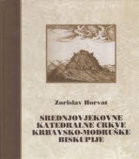 Knjiga u ponudi Srednjovjekovne katedralne crkve Krbavsko-Modruške biskupije
