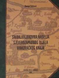 Knjiga u ponudi Srednjovjekovna naselja sjeverozapadnog dijela vinkovačkog kraja