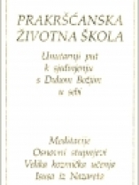 Knjiga u ponudi Prakršćanska životna škola