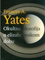 Knjiga u ponudi Okultna filozofija u elizabetinskom dobu
