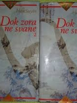 Knjiga u ponudi Dok zora ne svane 1,2