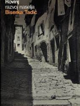 Knjiga u ponudi Rovinj: Razvoj naselja