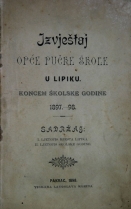 Knjiga u ponudi Izvještaj opće pučke škole u Lipiku koncem školske godine 1897.-98.