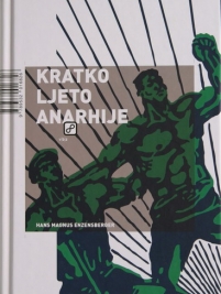 Knjiga u ponudi Kratko ljeto anarhije