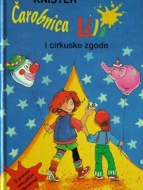 Knjiga u ponudi Čarobnica Lili i cirkuske zgode