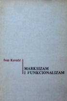 Knjiga u ponudi Marksizam i funkcionalizam