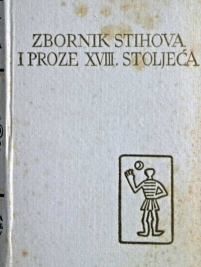 Knjiga u ponudi Pet stoljeća hrvatske književnosti: Zbornik stihova i proze XVIII. stoljeća