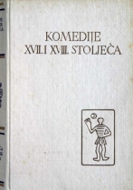 Knjiga u ponudi Pet stoljeća hrvatske književnosti: KOMEDIJE XVII. i XVIII st.