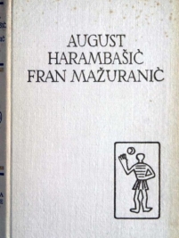 Knjiga u ponudi Pet stoljeća hrvatske književnosti: August Harambašić, Fran Mažuranić