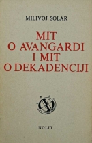 Knjiga u ponudi Mit o avangardi i mit o dekadenciji