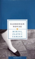 Knjiga u ponudi Mirisi, zlato i tamjan