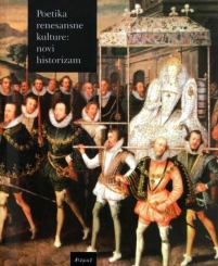Poetika renesansne kulture: novi historizam