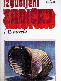 Knjiga u ponudi Izgubljeni zavičaj i 12 novela.