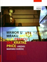 Knjiga na akciji Mrmor u mraku: antologija francuske kratke priče