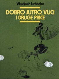 Knjiga u ponudi Dobro jutro vuci