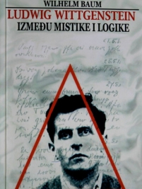 Knjiga u ponudi Ludwig Wittgenstein između mistike i logike