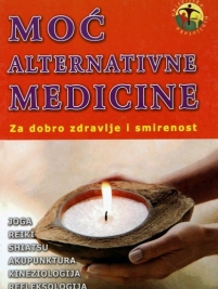 Knjiga u ponudi Moć alternativne medicine