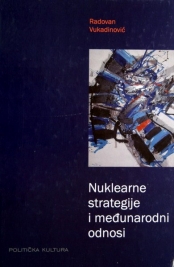 Knjiga u ponudi Nuklearne strategije i međunarodni odnosi