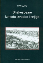 Knjiga u ponudi Shakespeare između izvedbe i knjige