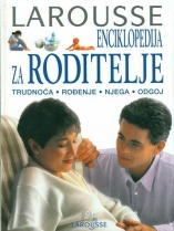 Knjiga u ponudi Enciklopedija za roditelje (Larousse)