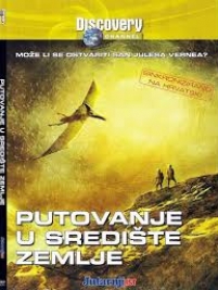 Knjiga u ponudi Putovanje u središte zemlje (dokumentarni film)