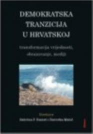 Knjiga u ponudi Demokratska tranzicija u Hrvatskoj