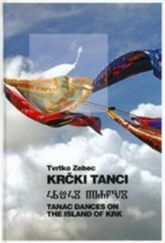 Krčki tanci-Tanac dances on the Island of Krk