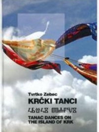 Knjiga u ponudi Krčki tanci-Tanac dances on the Island of Krk