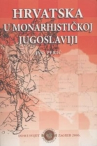Knjiga u ponudi Hrvatska u monarhističkoj Jugoslaviji