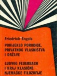 Knjiga u ponudi Porijeklo porodice, privatnog vlasništva i države - Ludwig Feuerbach i kraj klasične njemačke filozofije
