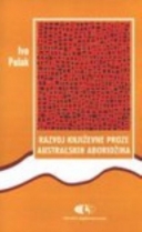 Knjiga u ponudi Razvoj književne proze australskih aboridžina