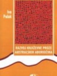 Knjiga u ponudi Razvoj književne proze australskih aboridžina