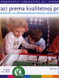 Knjiga u ponudi Koraci prema kvalitetnoj praksi + DVD
