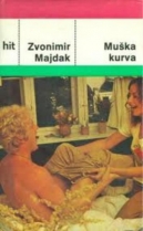 Knjiga u ponudi Muška kurva