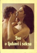 Knjiga u ponudi Sve o ljubavi i seksu