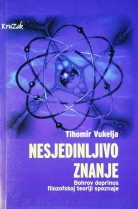Knjiga u ponudi Nesjedinljivo znanje