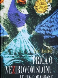 Knjiga u ponudi Priča o vezirovom slonu i druge odabrane