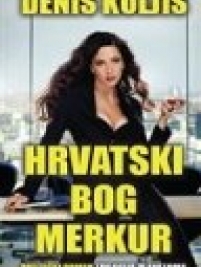 Knjiga u ponudi Hrvatski Bog Merkur