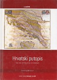Hrvatski putopis od XVI. stoljeća do danas