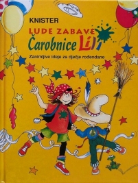 Knjiga u ponudi Lude zabave Čarobnice Lili