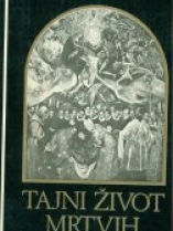 Knjiga u ponudi Tajni život mrtvih