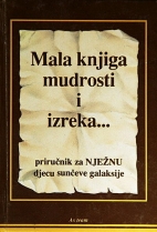 Knjiga u ponudi MALA knjiga mudrosti i izreka…