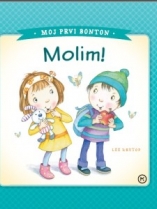 Knjiga u ponudi Moj prvi bonton: molim
