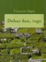 Knjiga u ponudi Dobar dan, tugo