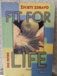 Knjiga u ponudi Fit for life 2: Živjeti zdravo