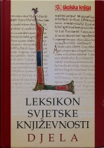 Knjiga u ponudi LEKSIKON svjetske književnosti - djela
