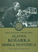 Knjiga u ponudi Zlatna košarka Mirka Novosela